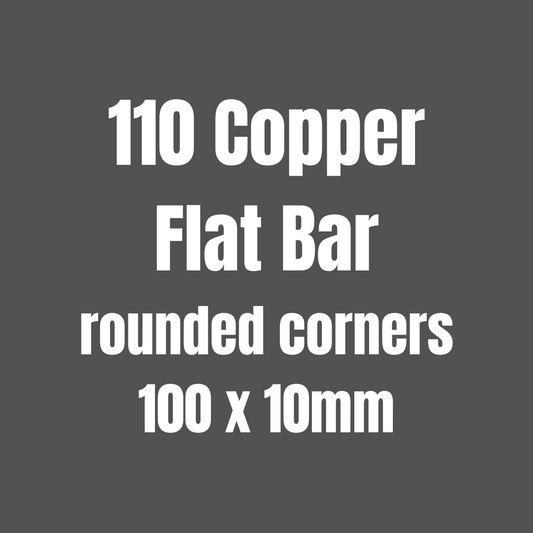 Copper 110 Flat Bar (Rounded Corners) 100x10mm