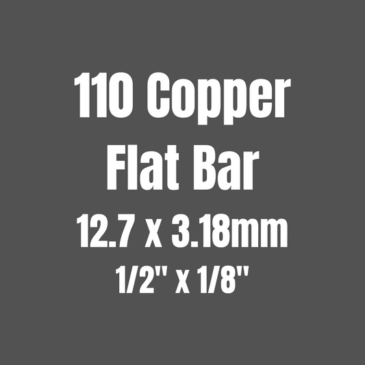 Copper 110 Flat Bar (Squared Corners) 12.7x3.18mm