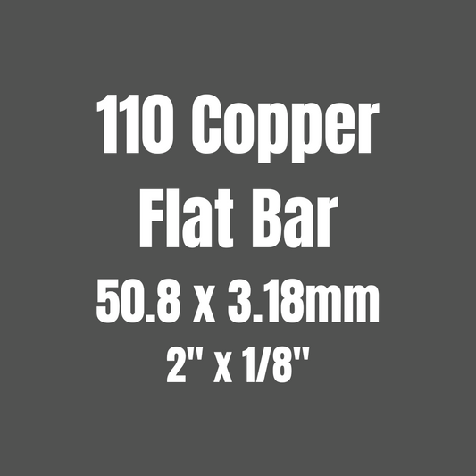 Copper 110 Flat Bar (Squared Corners) 50.8x3.18mm