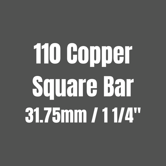 Copper 110 Square Bar 31.75mm