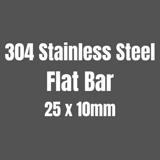 Stainless Steel 304 Flat Bar 25x10mm