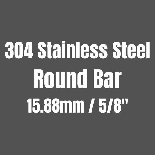 Stainless Steel 304 Round Bar 15.88mm