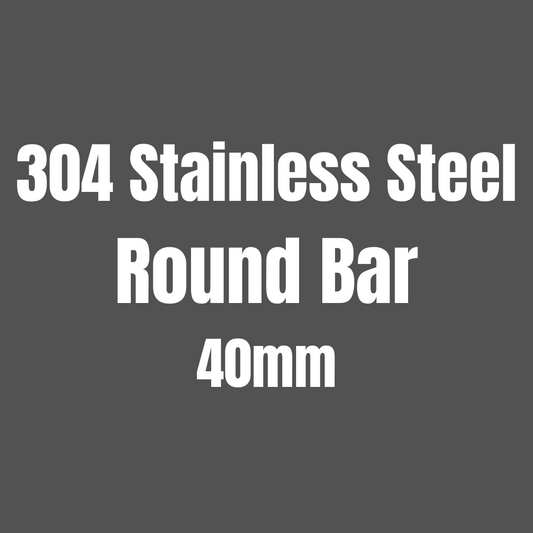 Stainless Steel 304 Round Bar 40mm