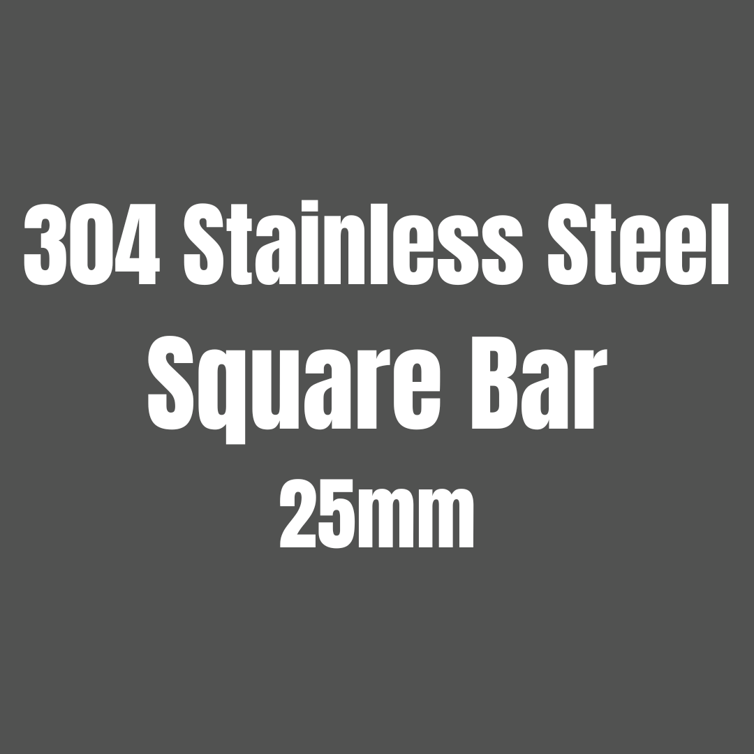 Stainless Steel 304 Square Bar 25mm