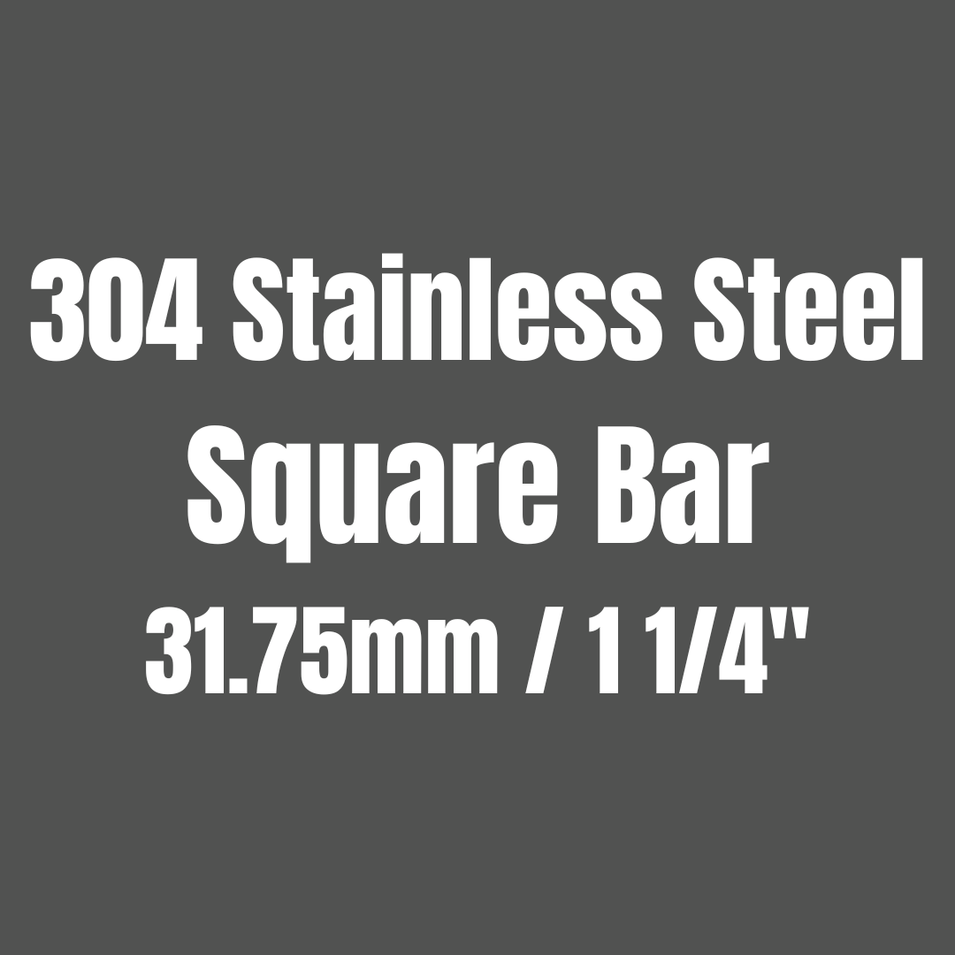 Stainless Steel 304 Square Bar 31.75mm