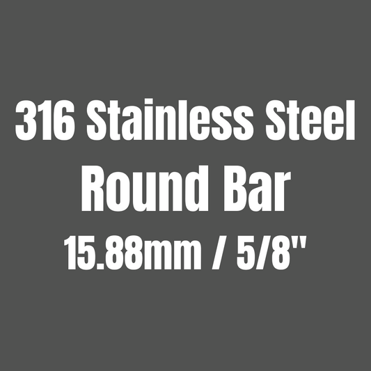 Stainless Steel 316 Round Bar 15.88mm