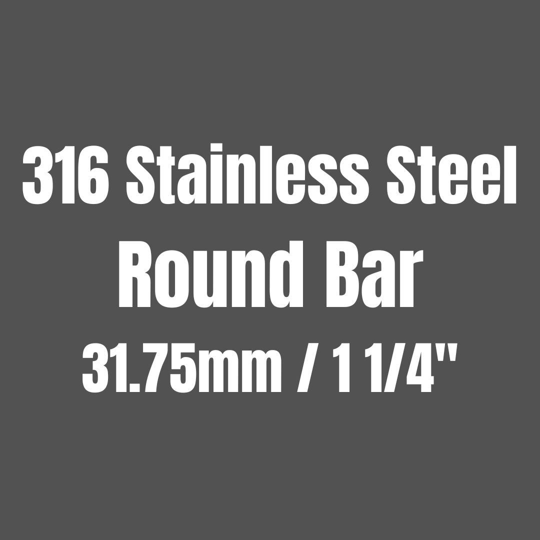 Stainless Steel 316 Round Bar 31.75mm