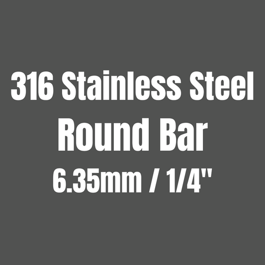 Stainless Steel 316 Round Bar 6.35mm