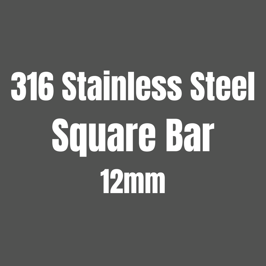 Stainless Steel 316 Square Bar 12mm